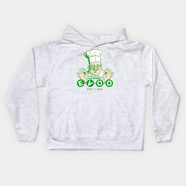 EVOO Kids Hoodie by Hey No Way